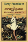 Book cover for The Amazing Maurice and His Educated Rodents