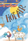 Book cover for Hot Air: The (Mostly) True Story of the First Hot-Air Balloon Ride