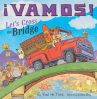 Book cover for ¡Vamos! Let's Cross the Bridge 