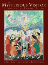 Book cover for The Mysterious Visitor: Stories of the Prophet Elijah 