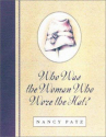 Book cover for Who Was the Woman Who Wore the Hat? 
