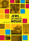 Book cover for Jews in the Los Angeles Mosaic 