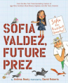 Book cover for Sofia Valdez, Future Prez