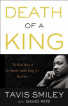 Book cover for Death of a King: The Real Story of Dr. Martin Luther King Jr.’s Final Year