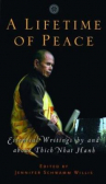 Book cover for A Lifetime of Peace: Essential Writings by and about Thich Nhat Hanh 