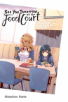 Book cover for See you tomorrow at the food court 