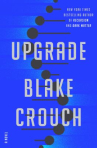 Book cover for Upgrade : a novel 