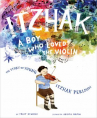 Book cover for Itzhak: A Boy Who Loved the Violin 
