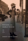 Book cover for Voyage of the Sable Venus: And Other Poems