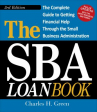 Book cover for The SBA Loan Book: The Complete Guide to Getting Financial Help Through the U.S. Small Business Administration