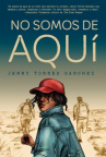 Book cover for No somos de aquí 