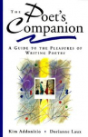 Book cover for The Poet's Companion: A Guide to the Pleasures of Writing Poetry