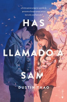 Book cover for Has llamado a Sam 