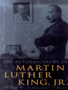 Book cover for The Autobiography of Martin Luther King Jr.