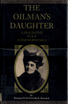 Book cover for The Oilman's Daughter: A Biography of Aline Barnsdall 