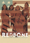 Book cover for Redbone: The True Story Of A Native American Rock Band