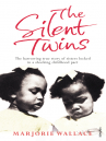 Book cover for The Silent Twins 