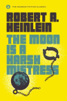 Book cover of The moon is a harsh mistress 