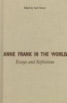 Book cover for Anne Frank in the World: Essays and Reflections 