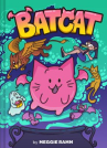 Book cover of Batcat.    Vol. 1 
