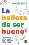 Book cover for La belleza de ser bueno