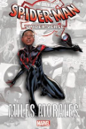 Book cover of Spider-Man : spider-verse. Miles Morales