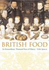 Book cover of British food : an extraordinary thousand years of history 