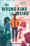 Book cover for The Wrong Kind of Weird 