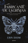 Book cover of Fabricante de lágrimas 