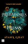 Book cover of Predadores y presas