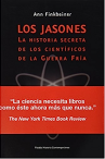 Los jasones: la historia secreta de los científicos de la Guerra Fría
