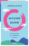 Book cover for Myung Sung: El arte coreano de la meditación vivencial 