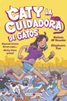 Book cover for Caty la cuidadora de gatos 