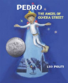 Book cover for Pedro: The Angel of Olvera Street