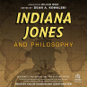 Indiana Jones and Philosophy audio book