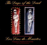 Book cover of The days of the dead : Mexico's Festival of Communion with the Departed 