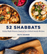 Book cover of 52 Shabbats : Friday night dinners inspired by a global Jewish kitchen 