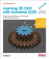 Book cover for 3D Cad With Autodesk 123D: Designing for 3D Printing, Laser Cutting, and Personal Fabrication