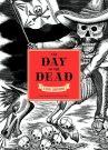 Book cover of The Day of the Dead : a visual compendium 
