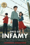 Book cover for Days of Infamy: How a Century of Bigotry Led to Japanese American Internment