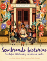 Book cover for Sembrando historias: Pura Belpré: Bibliotecaria y narradora de cuentos 
