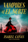 Book cover of Vampires of El Norte 