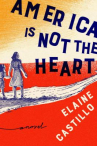 Book cover for America is Not the Heart