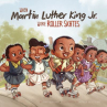 Book cover of When Martin Luther King Jr. wore roller skates 