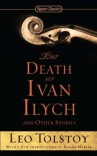 Book cover for The Death of Ivan Ilych and Other Stories