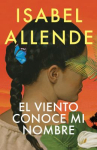 Book cover of El viento conoce mi nombre 
