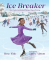 Book cover for Ice Breaker: How Mabel Fairbanks Changed Figure Skating