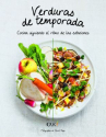 Book cover of Verduras de temporada : cocina siguiendo el ritmo de las estaciones 
