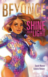 Book cover for Beyoncé: Shine Your Light