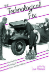Book cover of The technological fix : how people use technology to create and solve problems